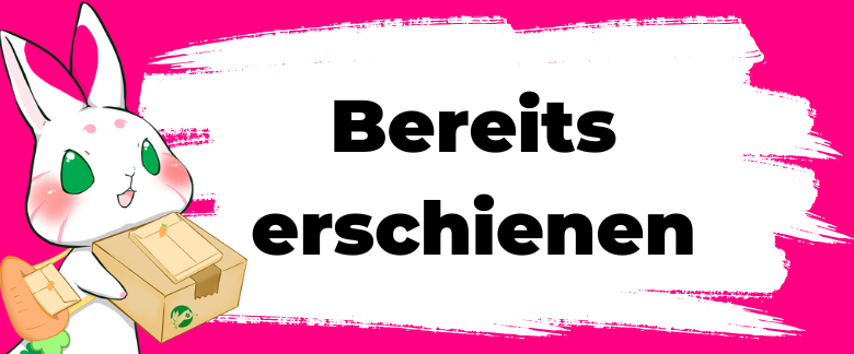 Bereits erschienen